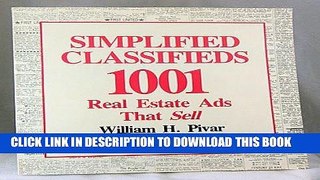 Best Seller Simplified Classifieds: 1,001 Real Estate Ads That Sell Free Download