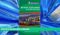 READ  Michelin Green Guide British Columbia and the Rockies, 1e (Green Guide/Michelin) FULL ONLINE