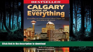 READ  Calgary Book of Everything: Everything You Wanted to Know About Calgary and Were Going to