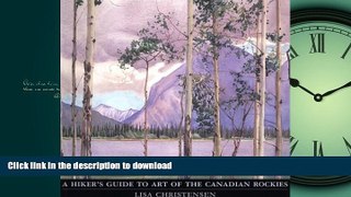 READ  Hiker s Guide to Art of the Canadian Rockies FULL ONLINE