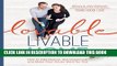 Best Seller Lovable Livable Home: How to Add Beauty, Get Organized, and Make Your House Work for