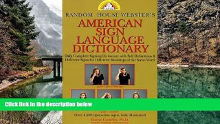 Big Deals  Random House Webster s American Sign Language Dictionary  Full Read Best Seller