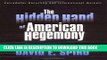 Best Seller The Hidden Hand of American Hegemony: Petrodollar Recycling and International Markets