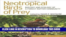 Ebook Neotropical Birds of Prey: Biology and Ecology of a Forest Raptor Community (Published in