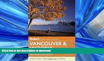 READ  Fodor s Vancouver   Victoria: with Whistler, Vancouver Island   the Okanagan Valley