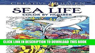 Ebook Creative Haven Sea Life Color by Number Coloring Book (Adult Coloring) Free Read