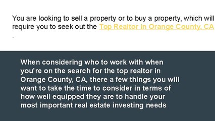 About :  Top Realtor In Orange county CA