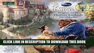 Ebook Thomas Kinkade: The Disney Dreams Collection 2017 Wall Calendar Free Read