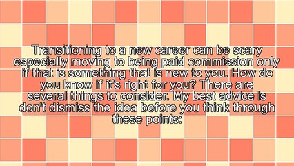 Why You Should Consider a Commission Only Career