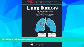 Audiobook  Lung Tumors: Lung, Mediastinum, Pleura, and Chest Wall (UICC Current Treatment of