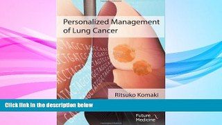 Audiobook  Personalized Management of Lung Cancer Ritsuko Komaki Trial Ebook