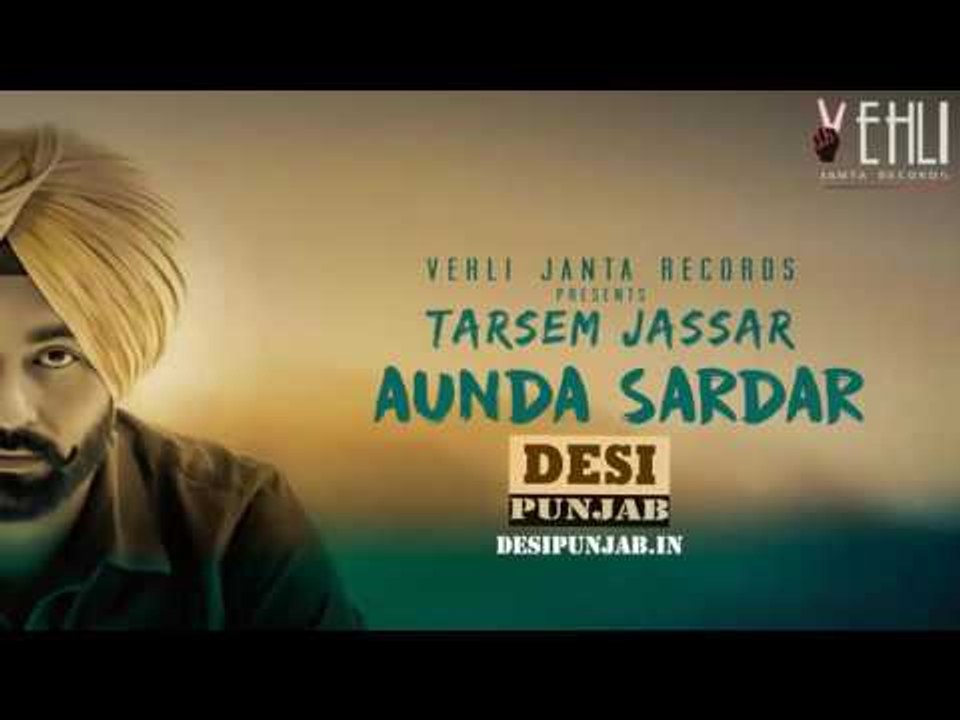 Aunda Sardar [Tarsem Jassar] -- Full HD 2016 -- Dj Hans