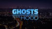 Ghosts In The Hood S01E03 Dont Play With Santa Muerte