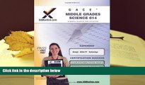 Read Book GACE Middle Grades Science Teacher Certification Test Prep Study Guide (XAM GACE) Sharon