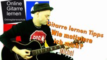 Keinen Bock auf Üben - Motivation und Gitarre