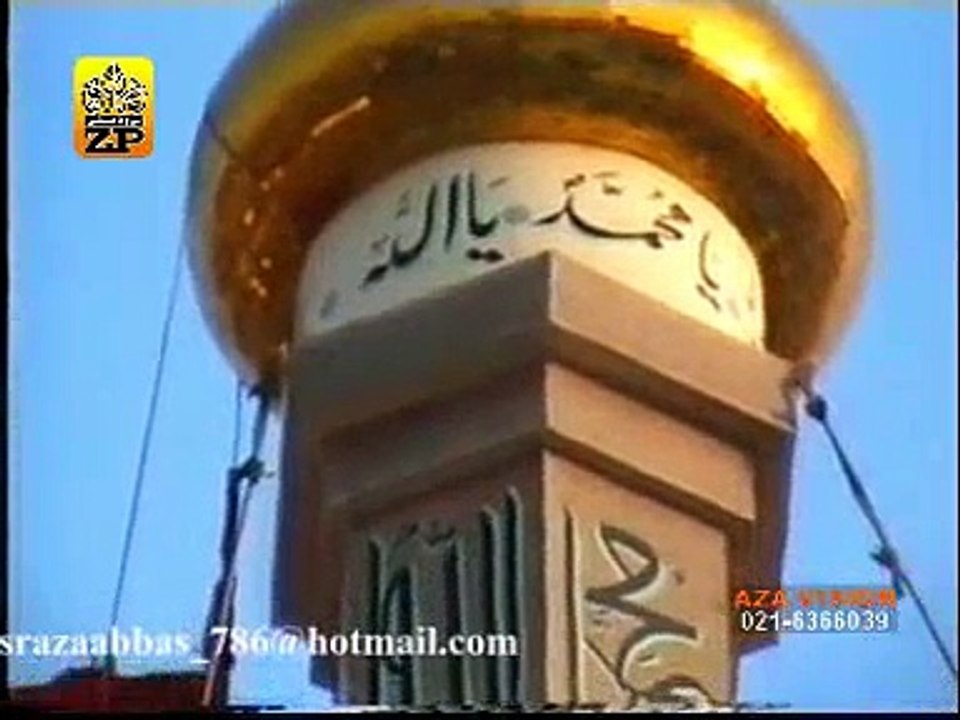 Abbas a.s Hoon Abbas a.s Hoon | Noha 2007 | Syed Raza Abbas Zaidi