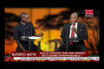 Business 24 - Business Matin - Quelle stratégie pour émerger une économie entrepreneuriale-