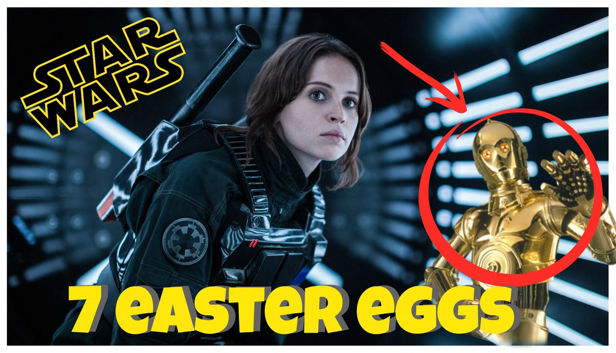 7 easter eggs em star wars rogue one
