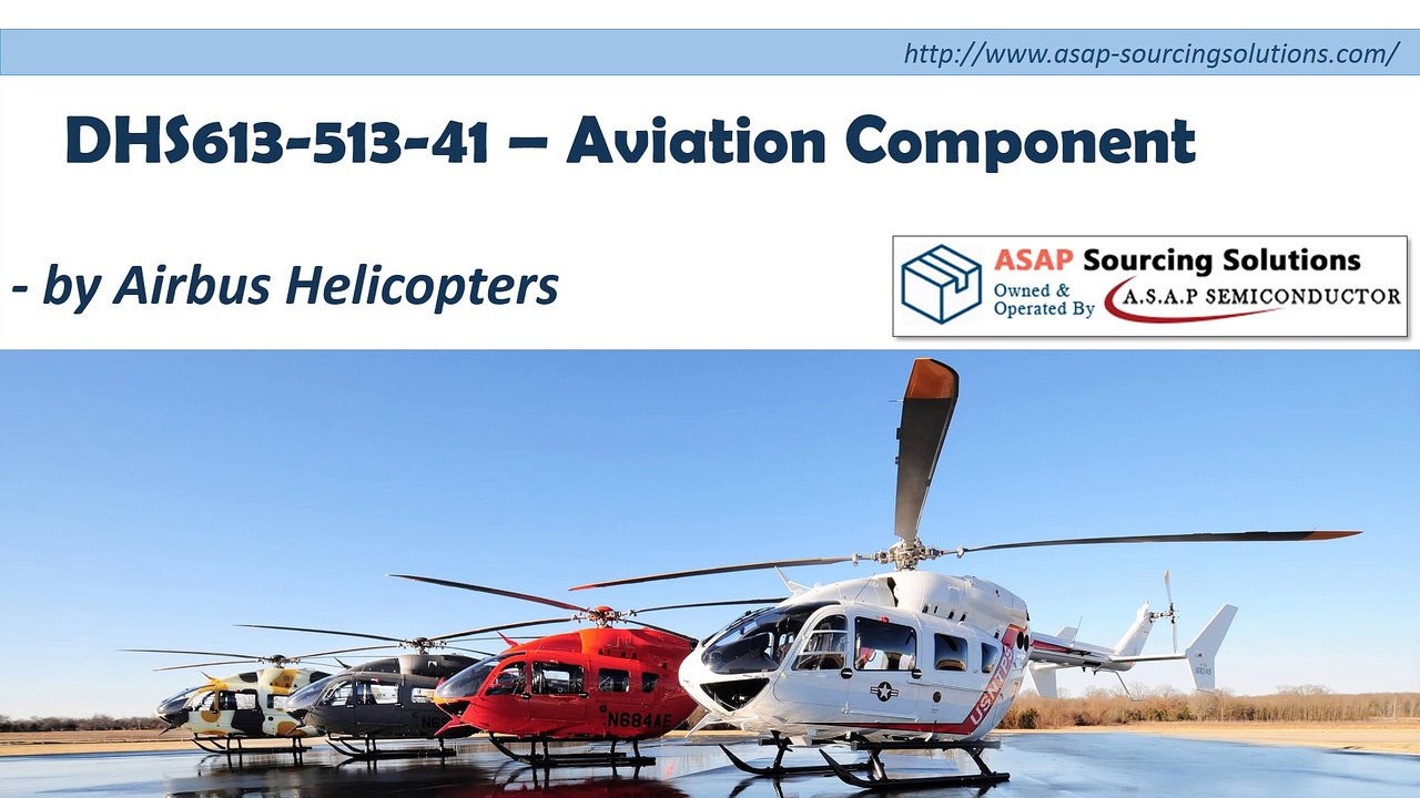 DHS613-513-41 – Aviation Component by Airbus Helicopter