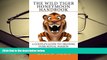 Read Online  The Wild Tiger Honeymoon Handbook: A Couple s Guide to Creating Purr-petual Passion