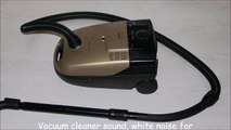 Vacuum cleaner sound, white noise for child bedtime, relaxing, calming, colic, babies, infants