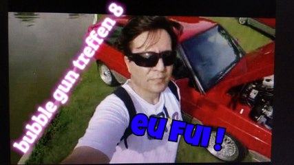 Bubble Gun Treffen 2016 - video parte 1 by kittcustoms