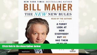 Download [PDF]  The New New Rules: A Funny Look at How Everybody but Me Has Their Head Up Their