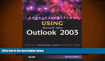 PDF [FREE] DOWNLOAD  Special Edition Using Microsoft Office Outlook 2003 Patricia Cardoza