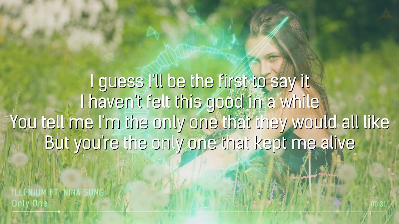 Illenium ft. Nina Sung - Only One [LYRICS]