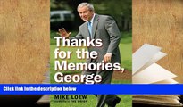Download [PDF]  Thanks for the Memories, George: What Eight Years of Bush Will Do to a Country Pre