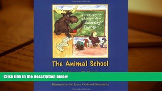 Read Online The Animal School Full Book