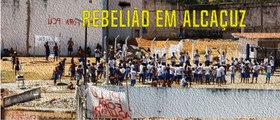 REBELIÃO EM ALCAÇUZ (14/01/2017)