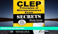 PDF [DOWNLOAD] CLEP Principles of Microeconomics Exam Secrets Study Guide: CLEP Test Review for