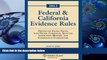 READ book Federal   California Evidence Rules, 2012 Edition, Statutory Supplement David W. Miller