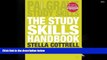 BEST PDF  The Study Skills Handbook (Palgrave Study Skills) Dr Stella Cottrell BOOK ONLINE