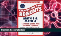 PDF [FREE] DOWNLOAD  Princeton Review: Cracking the Regents: Sequential Math I, 1999-2000 Edition