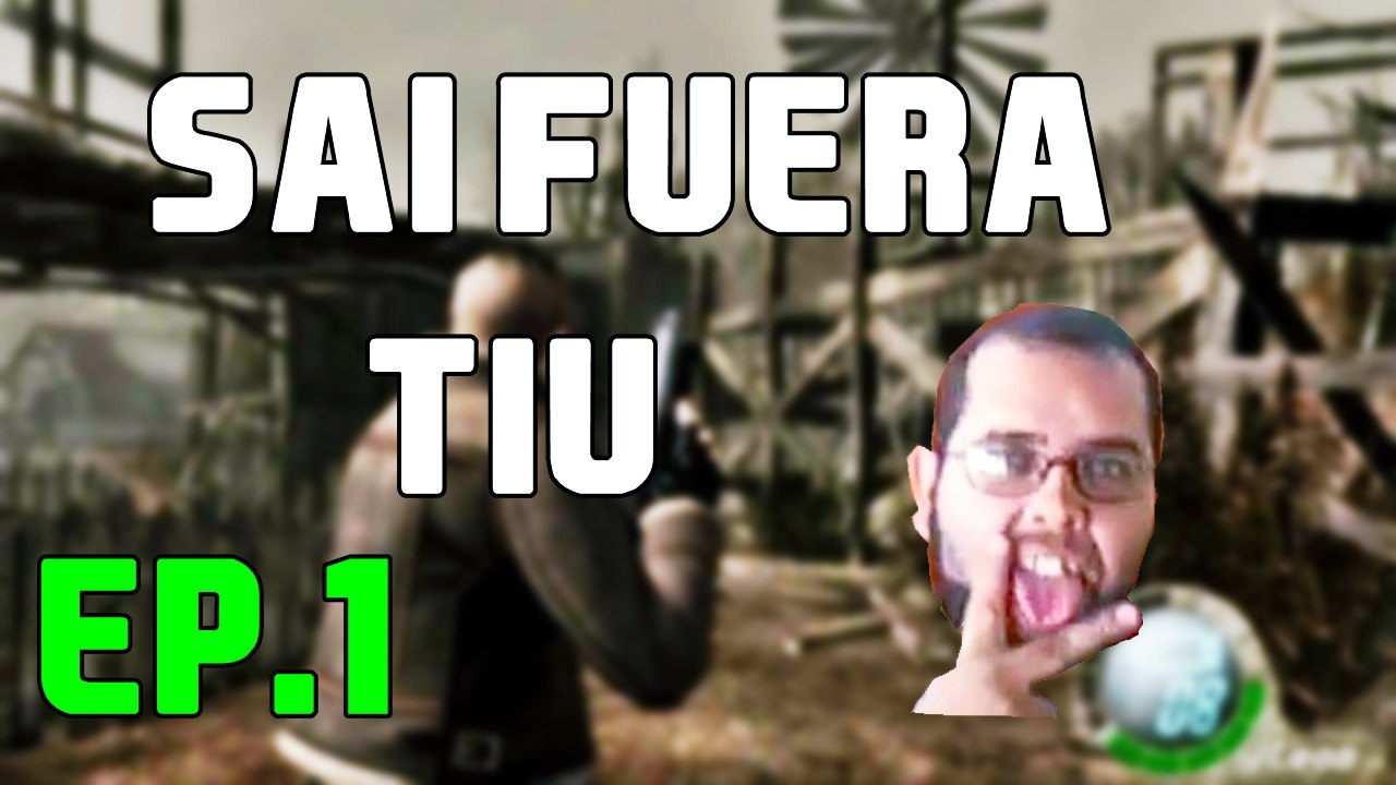 RESIDENT EVIL 4 - EP1 - Sai Fuera tiu kkkkk