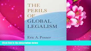 DOWNLOAD [PDF] The Perils of Global Legalism Eric A. Posner Full Book