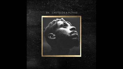 "Castelos & Ruínas" - Bk' (Álbum Completo)