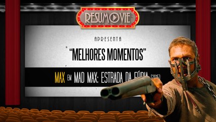 Melhores Momentos: Max em Mad Max: Estrada da Fúria