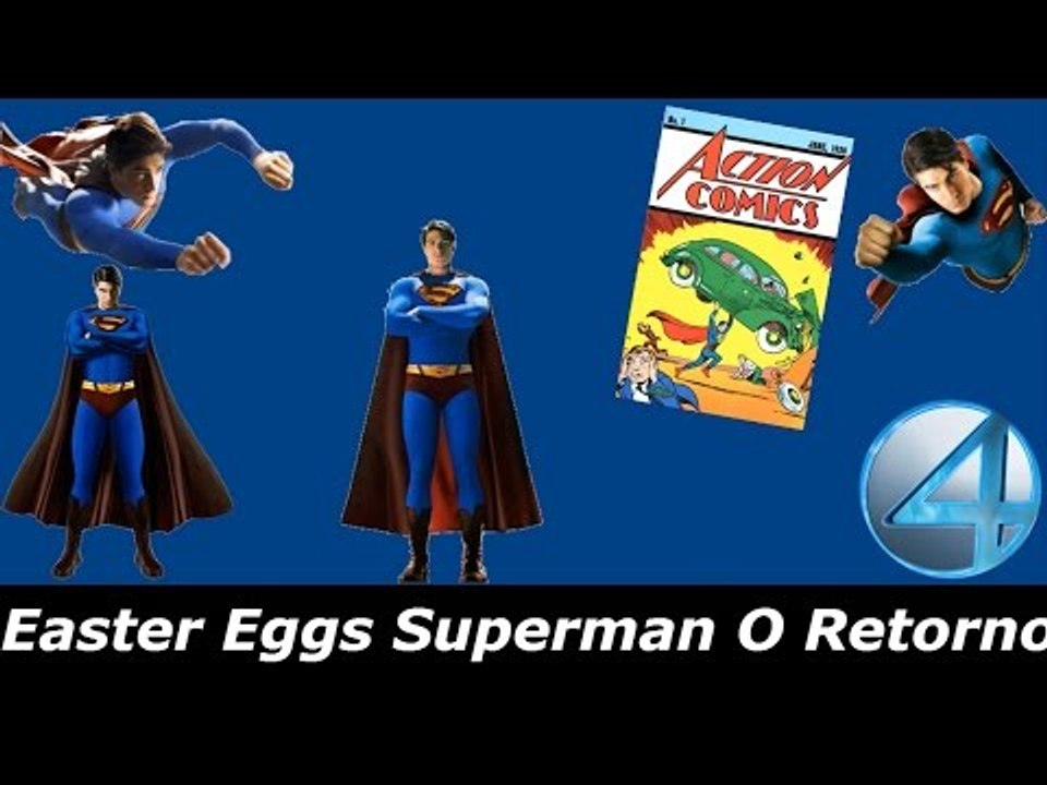 Easter Eggs Superman O Retorno