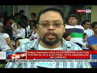 Public bidding para sa automated election system sa 2016 Election, 'di pa sinisimulan ng COMELEC