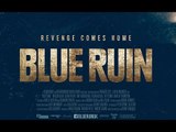 BLUE RUIN - Bande annonce