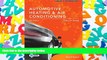 Free PDF Today s Technician: Automotive Heating   Air Conditioning Classroom Manual and Shop