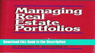 Read [PDF] Managing Real Estate Portfolios Full Book