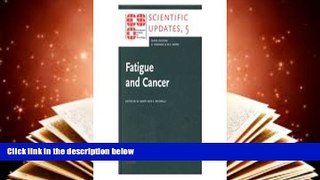 Audiobook  Fatigue in Cancer: European School of Oncology Scientific Updates, 1e  Pre Order