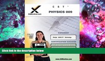 Best PDF  NYSTCE CST Physics 009 (XAM CST (Paperback)) Sharon Wynne  For Kindle