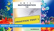 Read Book NMTA Mathematics 14 Practice Test 1 Sharon Wynne  For Full
