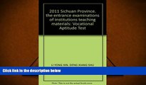 Read Book 2011 Sichuan Province. the entrance examinations of institutions teaching materials: