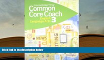 Read Online  Buckle Down Common Core Coach English Language Arts Grade 3 (Triumph Learning 2013)